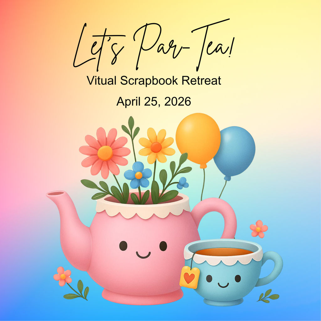 Let's Par-Tea! Virtual Craft Retreat