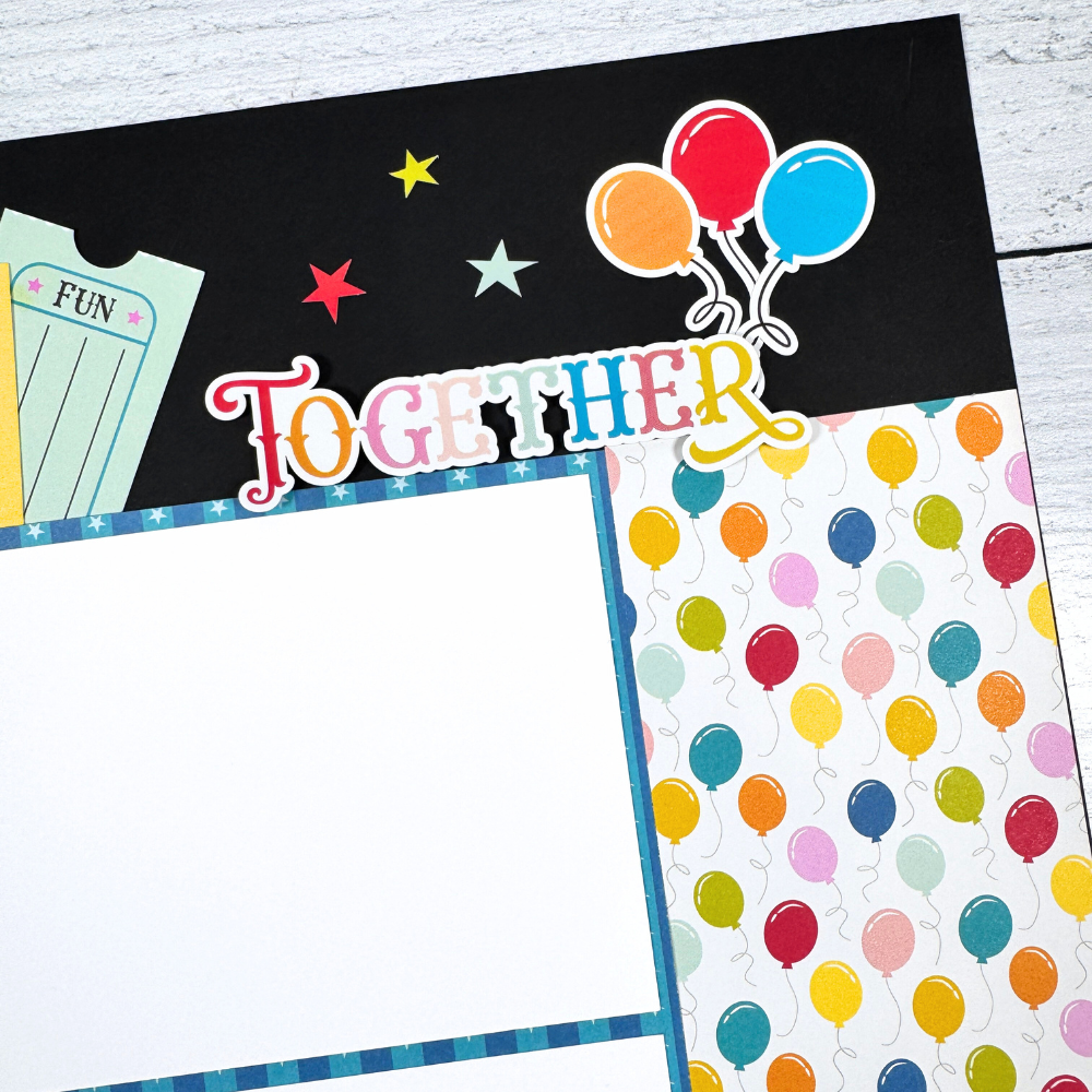 12x12 Fun Times Scrapbook Page Layout with balloons, stars, tickets, and bright colors