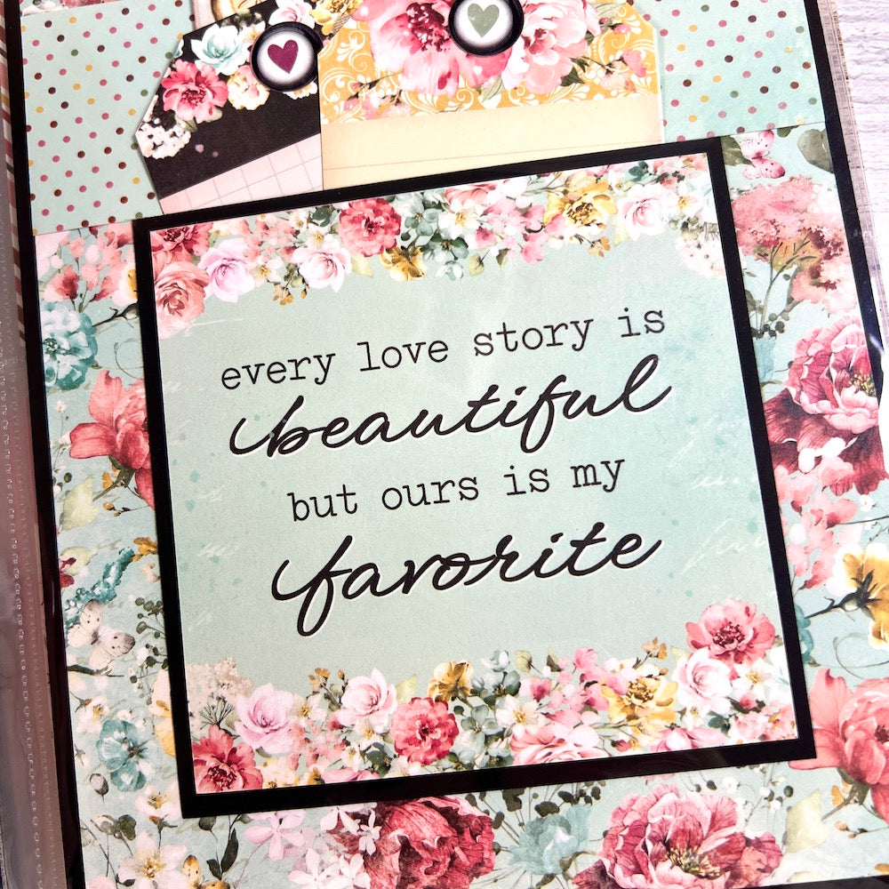 It Was Always You scrapbook album page with a pocket, flowers, and journaling tags