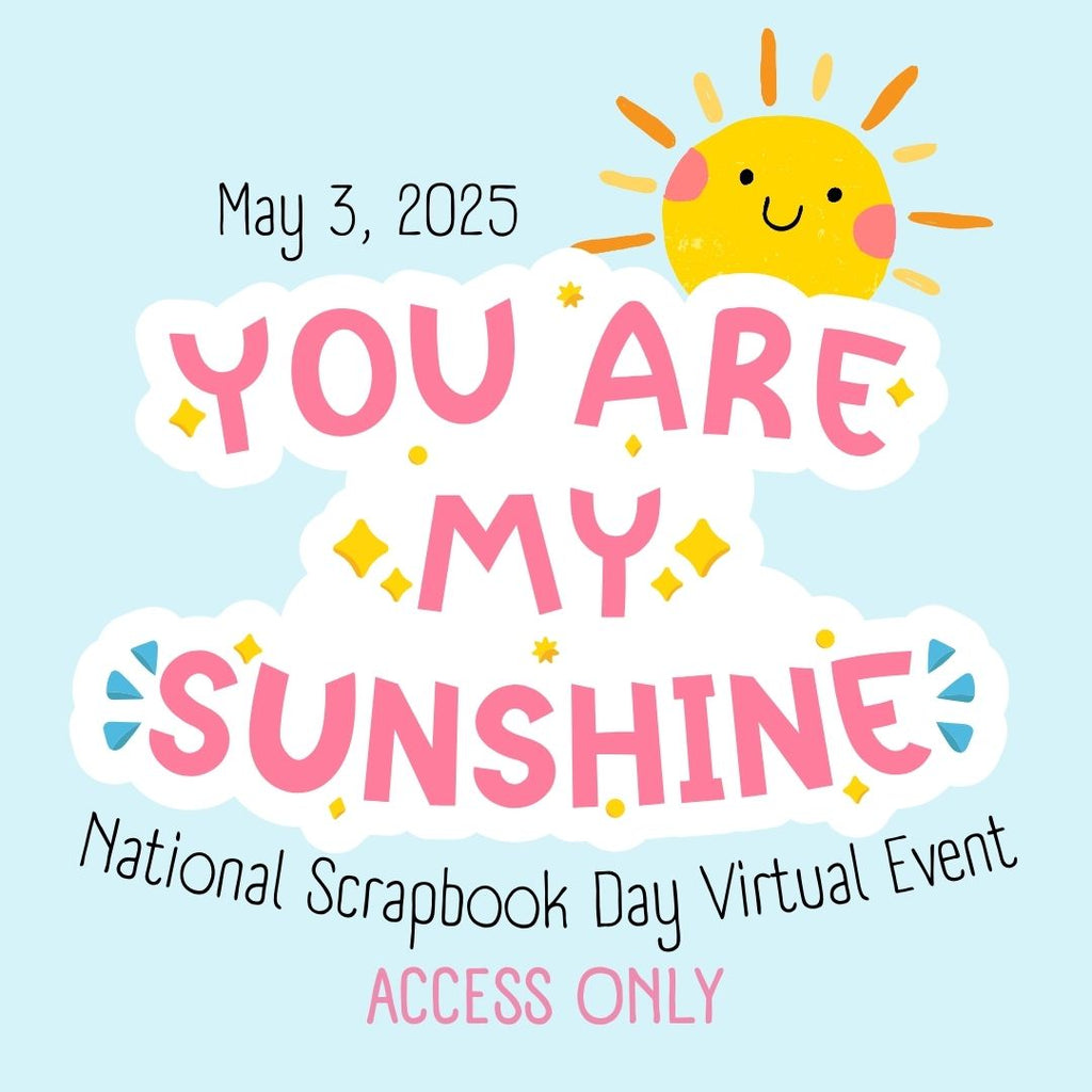 You Are My Sunshine Retreat -- ACCESS ONLY